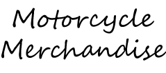 Motorcycle Merchandise